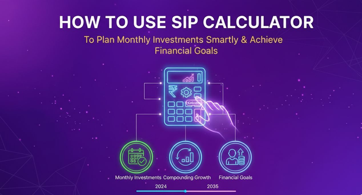 How to Use SIP Calculator